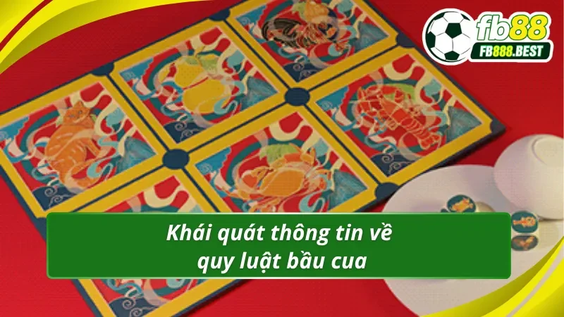 Quy luật bầu cua và những thông tin chính